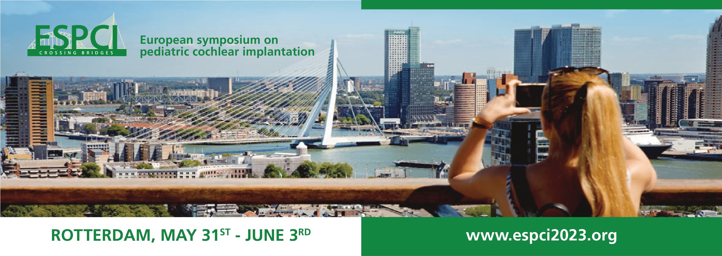European Symposium for Paediatric Cochlear Implantation: ESPCI 2023! In Rotterdam: May 31-June3