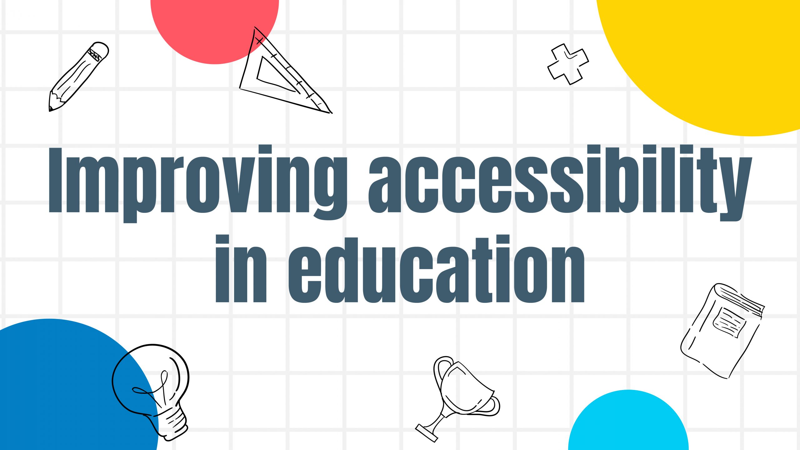 YOUNG PEOPLE’S CONVERSATION: IMPROVING ACCESSIBILITY IN EDUCATION